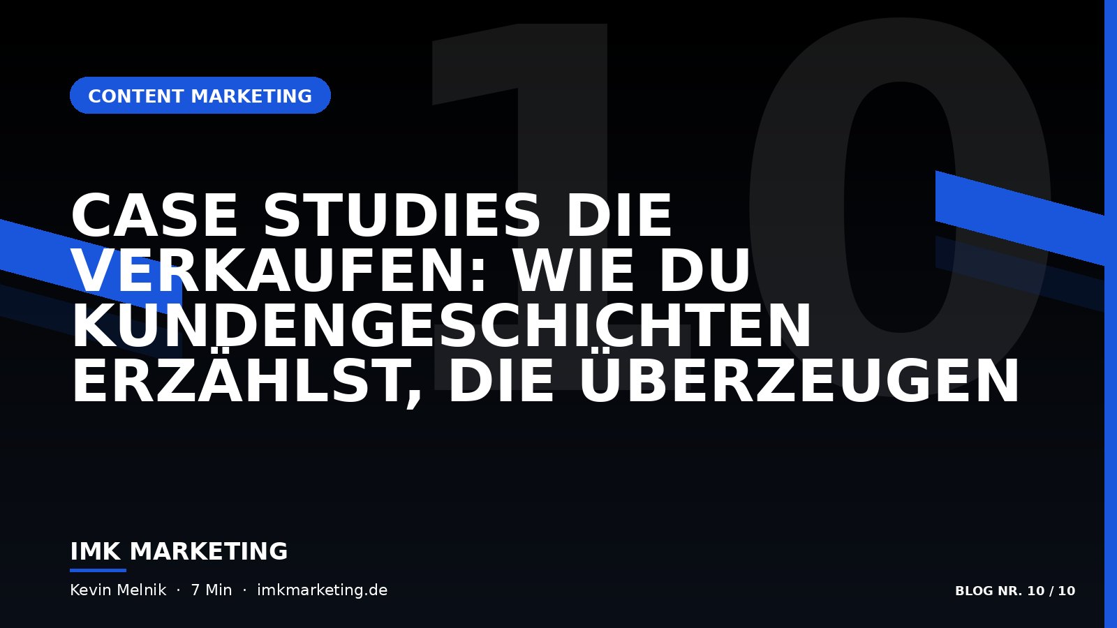 Case Studies die verkaufen: Wie du Kundengeschichten erzählst, die überzeugen